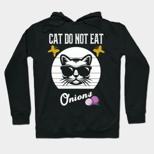 Cat Do Not Eat Onions Hoodie